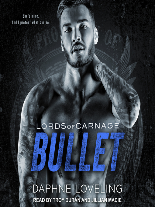 Title details for Bullet & Forgiveness by Daphne Loveling - Available